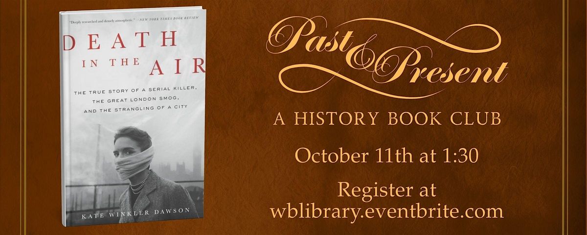 Past and Present: A History Book Club (Adult Program)