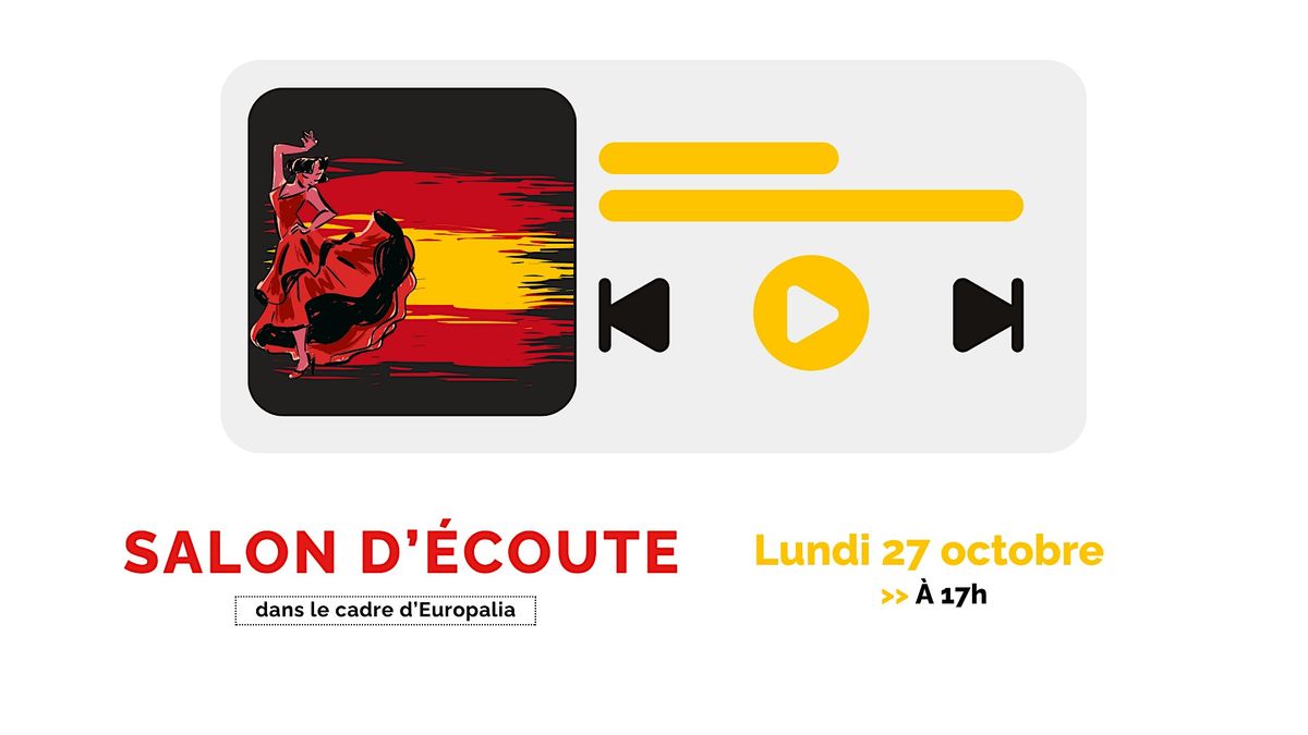Salon d'\u00e9coute : Espagne