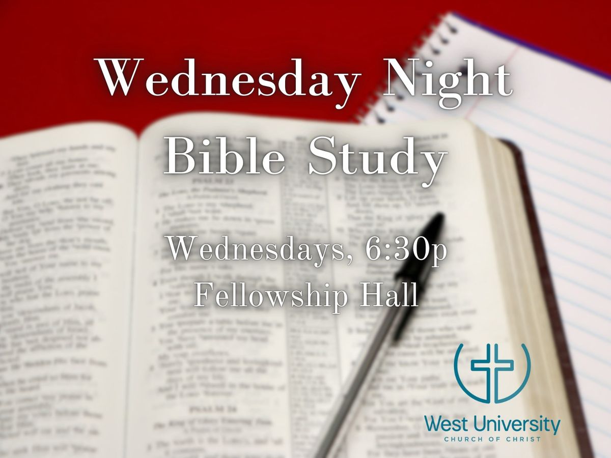 Wednesday Night Bible Study