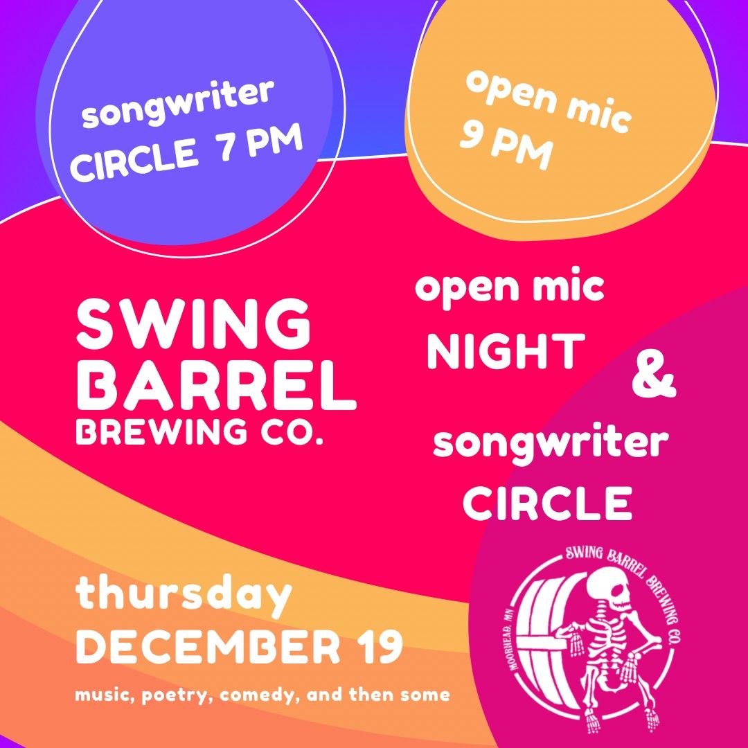 Open Mic & Songwriter Circle @ Swing Barrel Brewing!