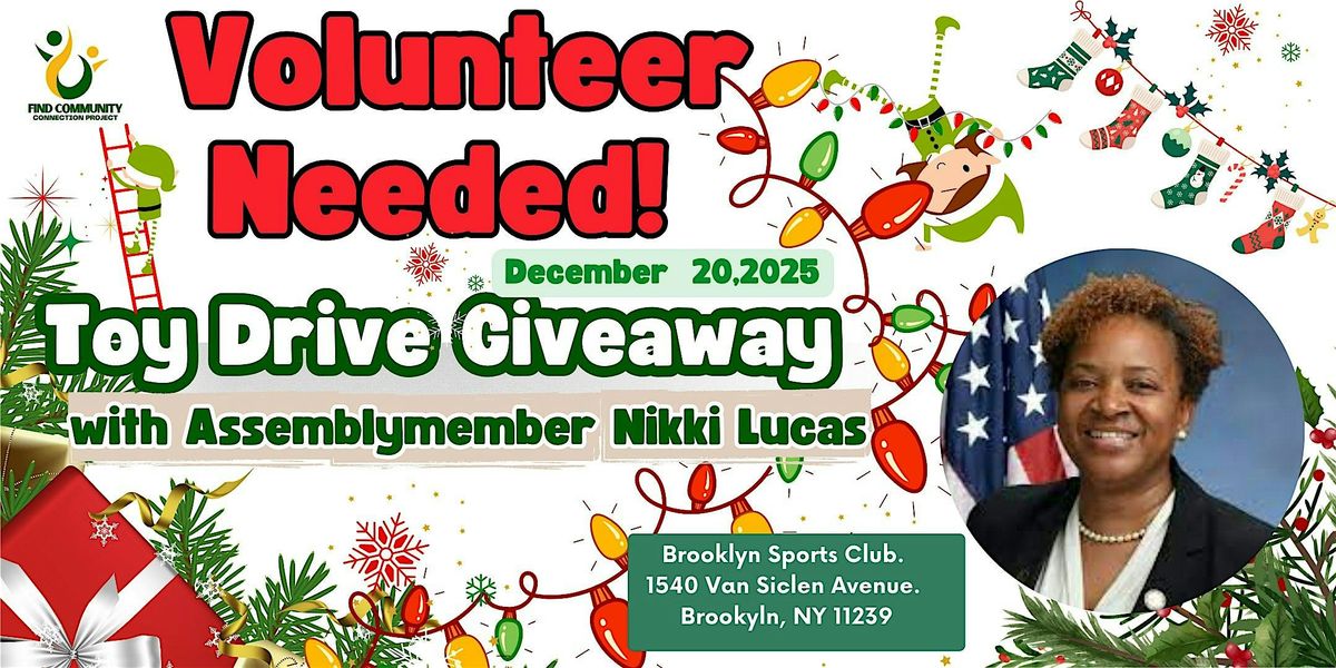 Brooklyn Gives Back: Volunteer for the Toy Giveaway w\/ Assemblymember Nikki