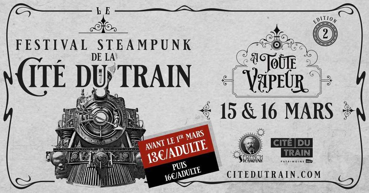 \u00ab \u00c0 toute vapeur ! \u00bb - 2nd Edition - Festival Steampunk