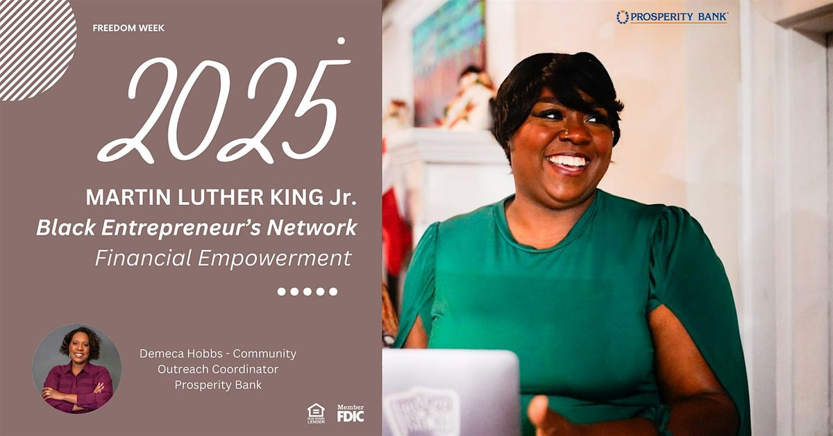 Black Entrepreneur\u2019s Network: Financial Empowerment with Prosperity Bank