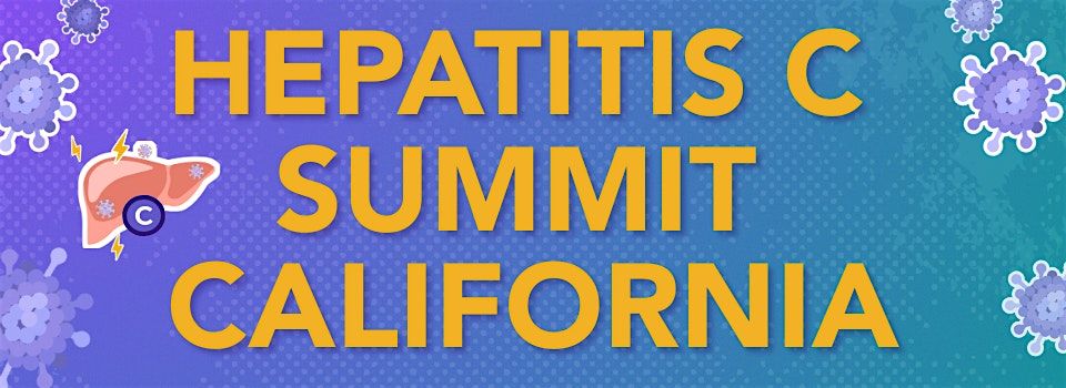 Hepatitis C Summit - California