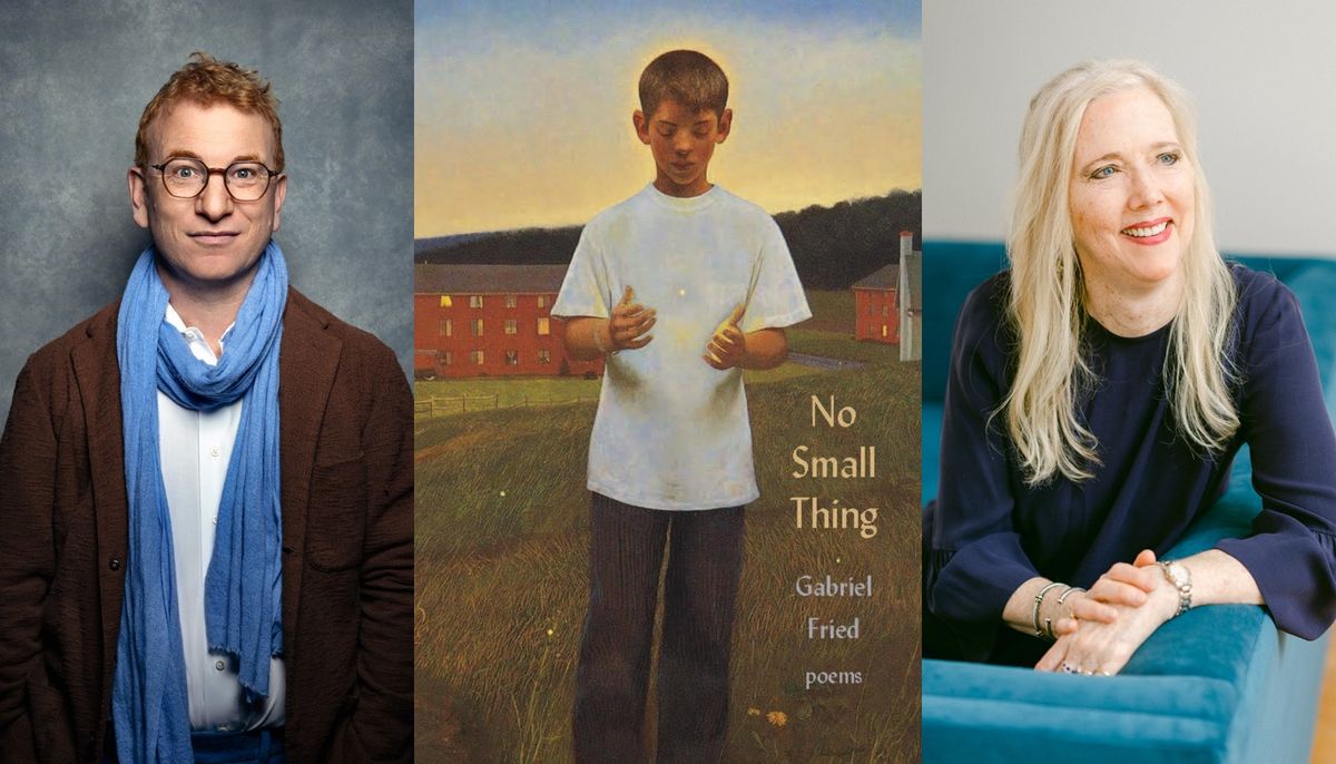 Gabriel Fried: No Small Thing \u2013 in Conversation with Lisa Russ Spaar