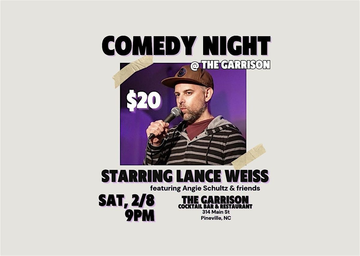 COMEDY NIGHT! at The Garrison Cocktail Bar - 2\/8 @ 9pm Pineville, NC