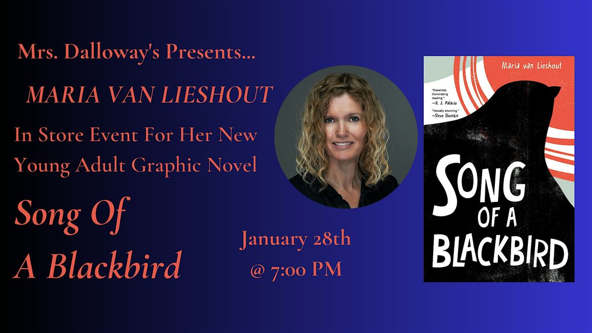 Maria van Lieshout's SONG OF A BLACKBIRD  In-Store Presentation And Signing