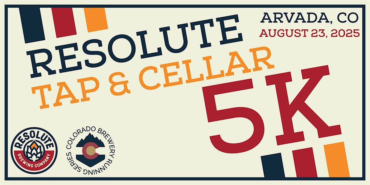 Resolute Tap & Cellar 5k | Arvada | 2025 CO Brewery Running Series