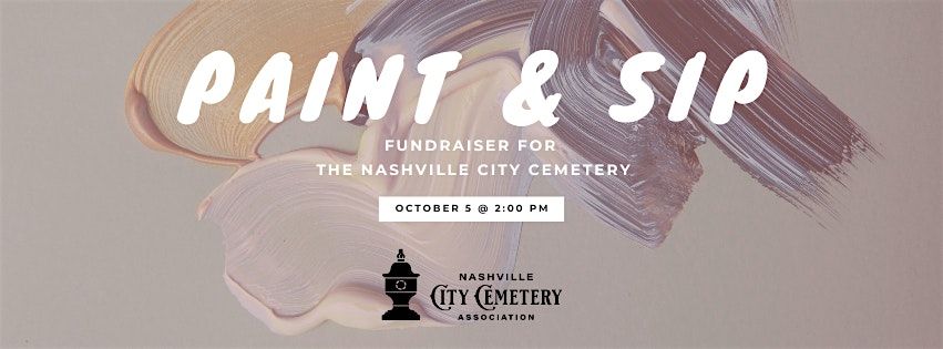Paint & Sip for the Nashville City Cemetery