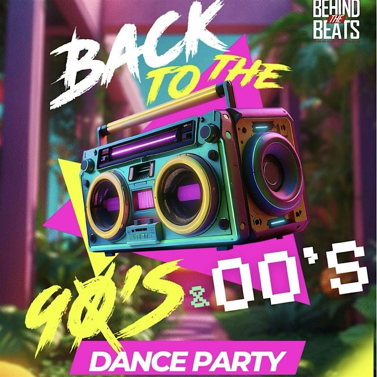 BACK TO THE 90\u2019s & 00\u2019s\u2026 A DANCE PARTY REVIVAL!!!
