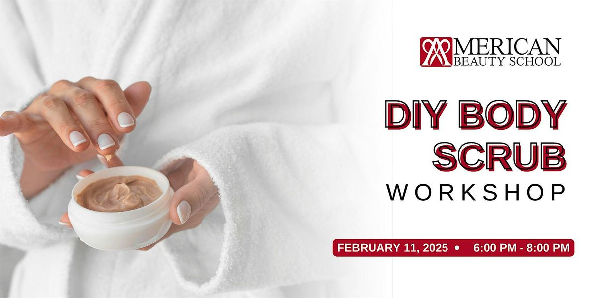 DIY Body Scrub Workshop