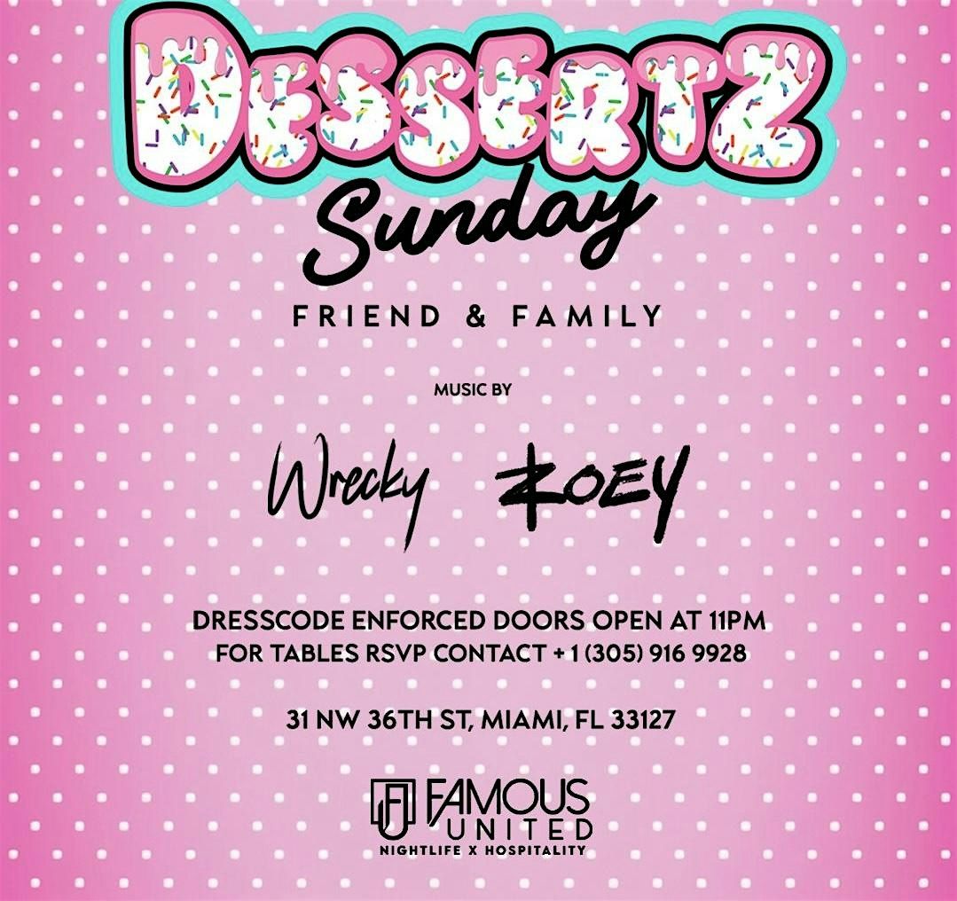 DESSERTZ SUNDAYS @ MITA MIAMI