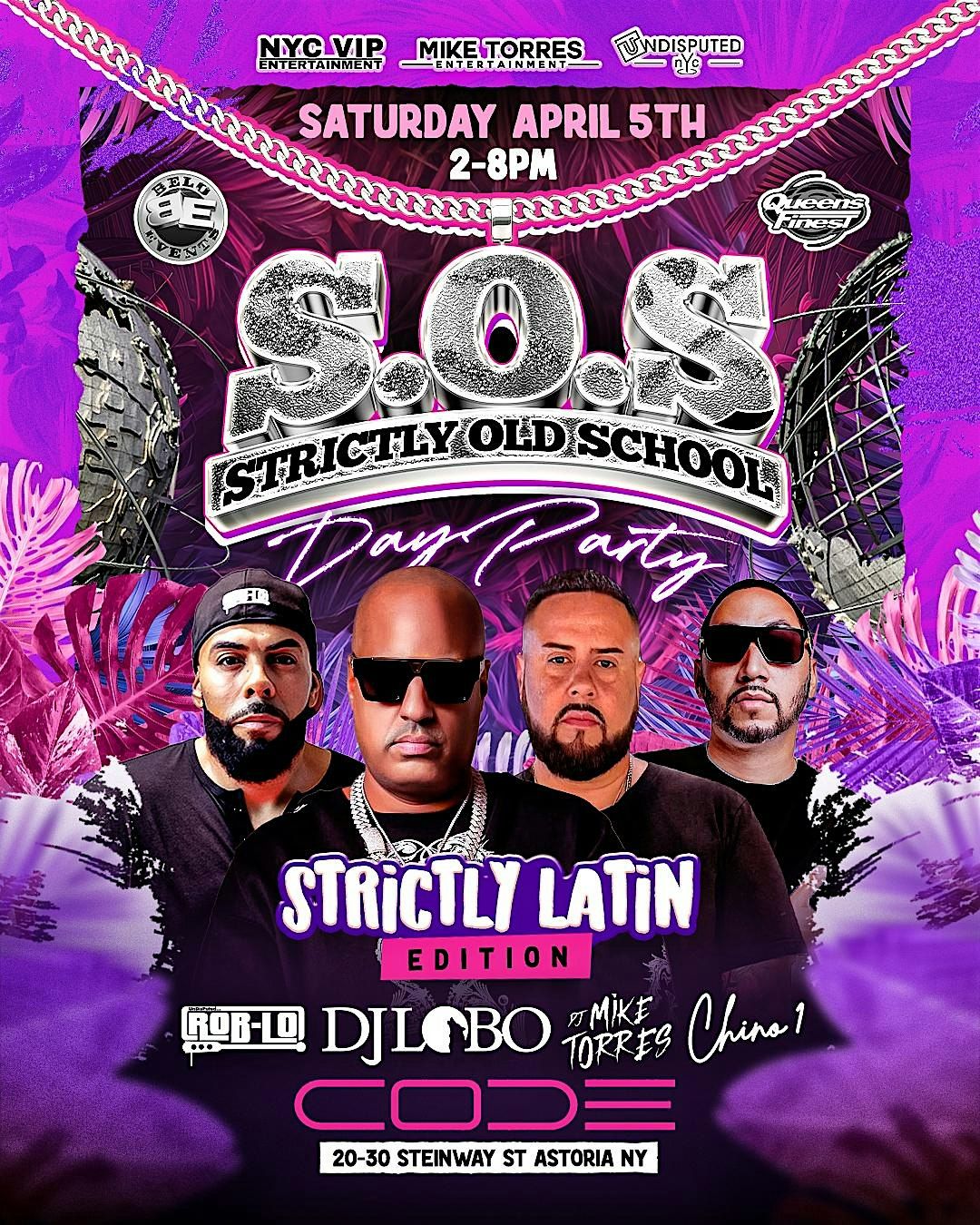 SOS Day Party Strictly Latin Edition