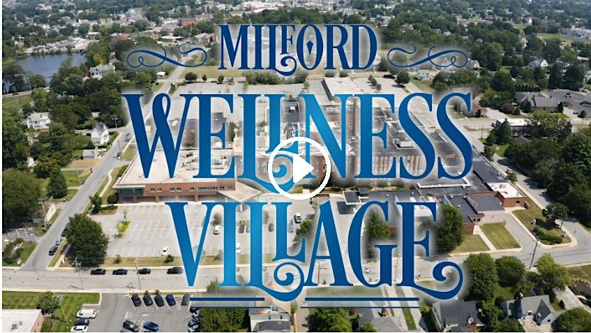 Lunch, Laugh and Learn at the Milford Wellness Village!