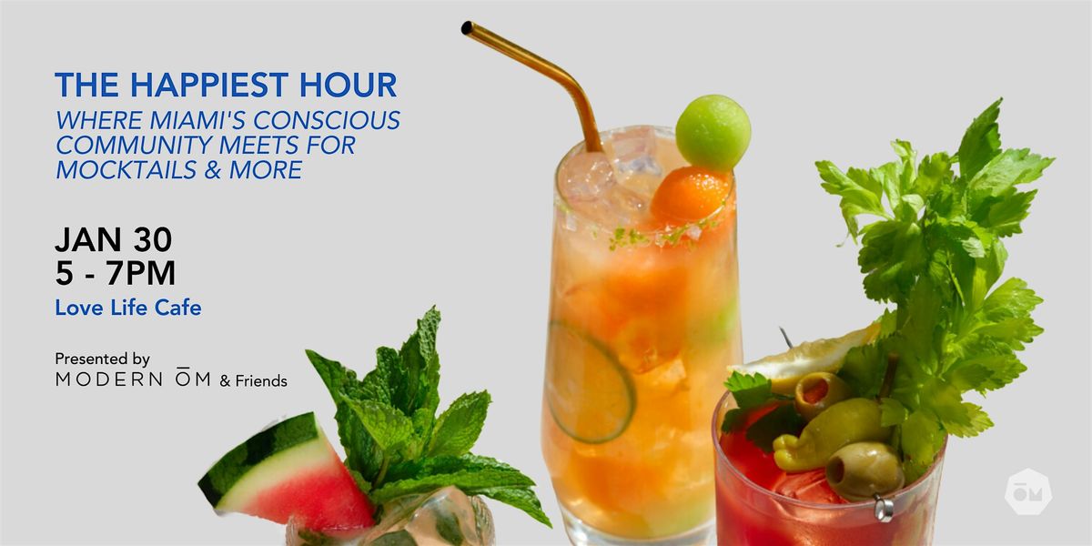 The Happiest Hour: Mocktails & More