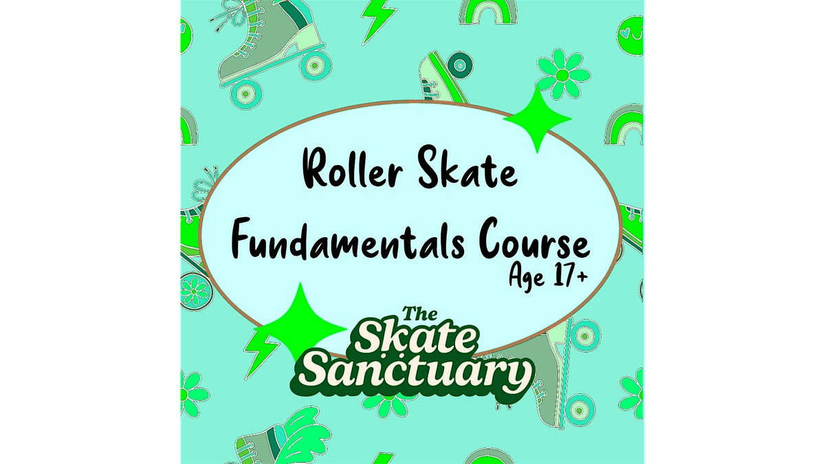 Adult Beginner Roller Skate Course