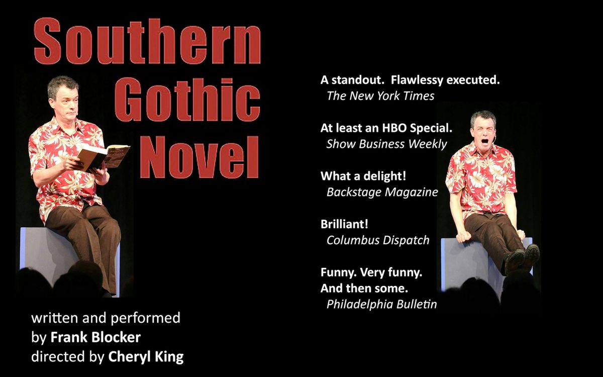 Southern Gothic Novel - solo comedy theatre