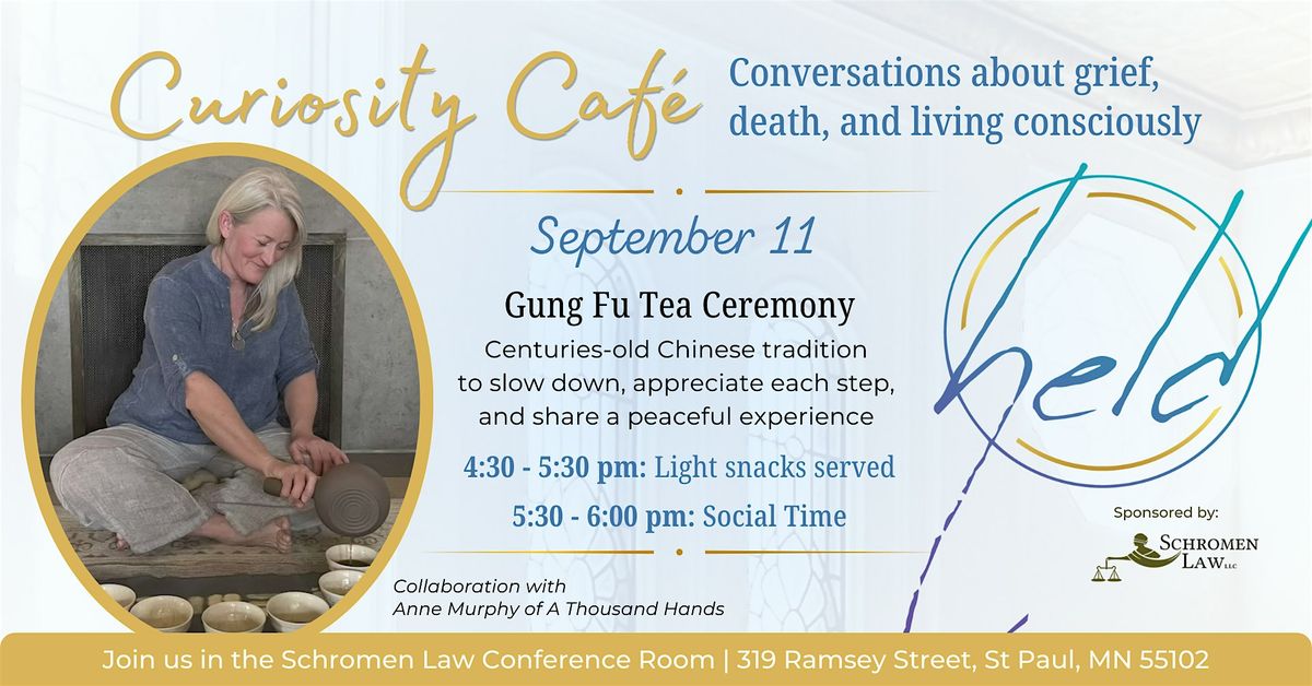 Curiosity Cafe: Gung Fu Tea Ceremony