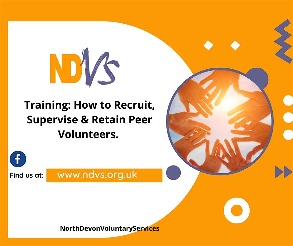 How to Recruit, Supervise and Retain Peer Volunteers