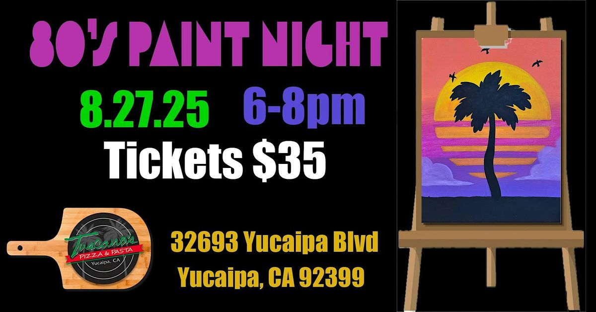 80's Paint Night