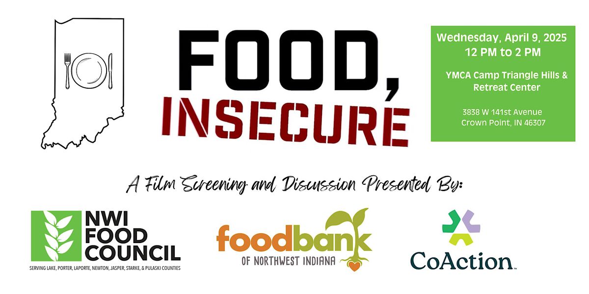 Food, Insecure Film Screening  & Discussion