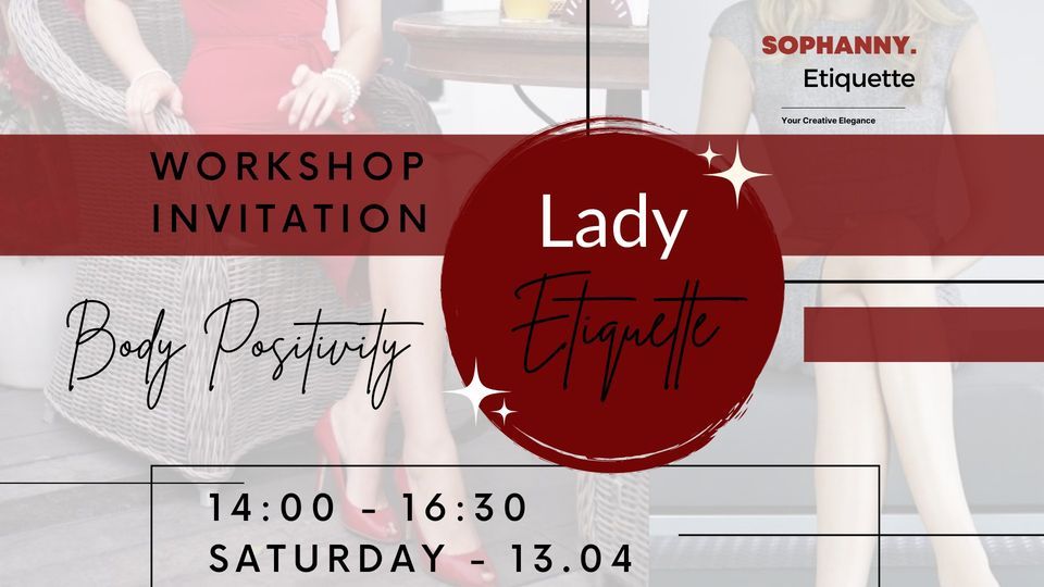 Lady Etiquette & Body Positivity Workshop