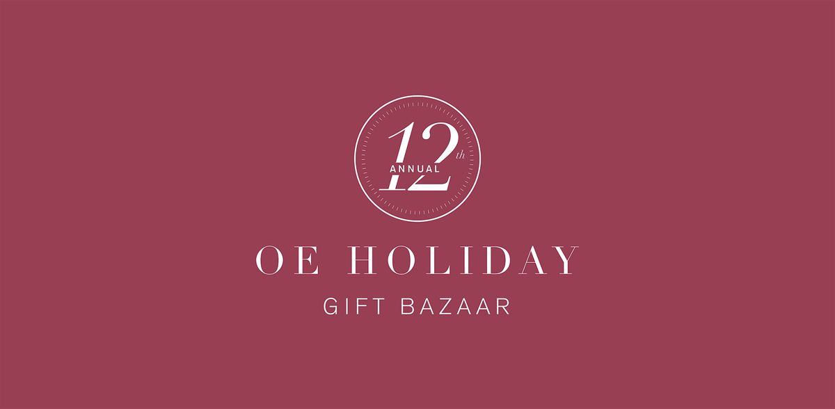 OE Holiday Gift Bazaar | Shop & Champagne