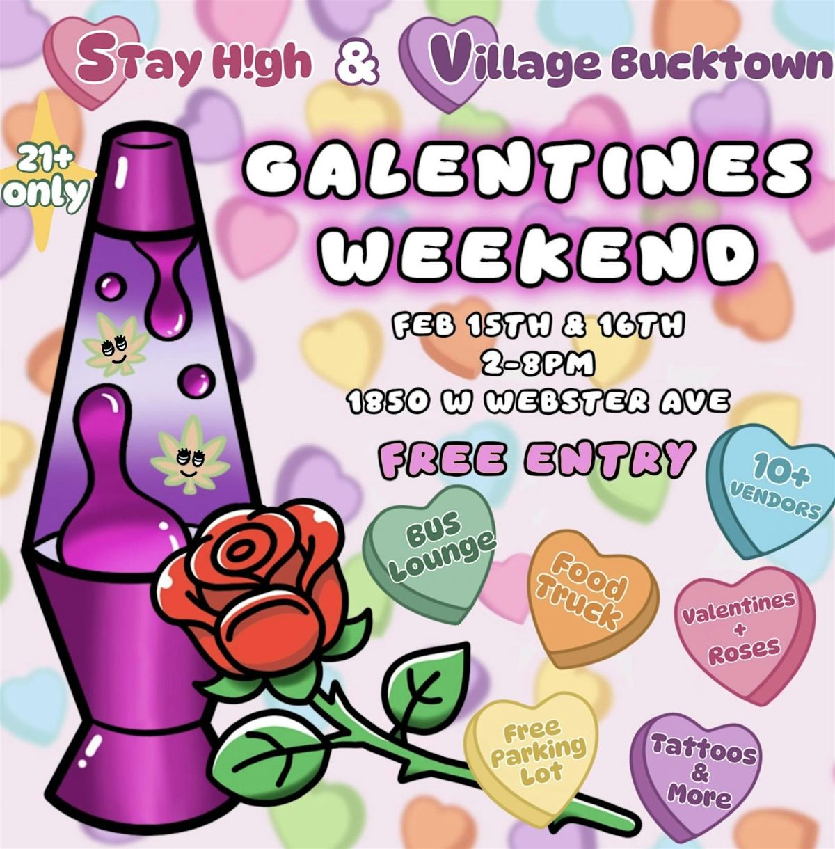 STAY HIGH X VILLAGE BUCKTOWN: Galentine\u2019s Weekend