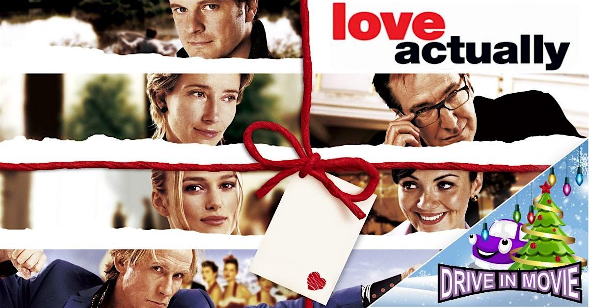 Love Actually - Drive In Movie
