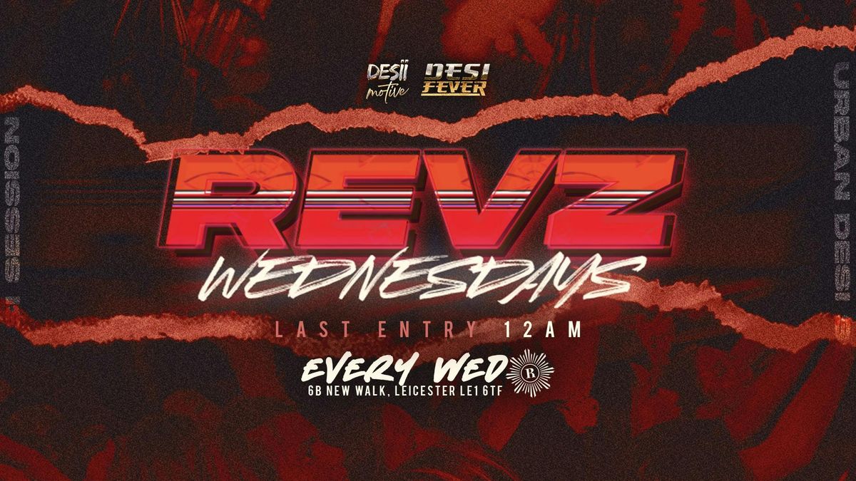 Revz Wednesdays: Hosted By DJ Kazz || Sold Out Every Week