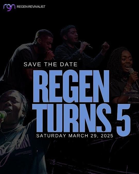 REGEN TURNS 5: Annual Program