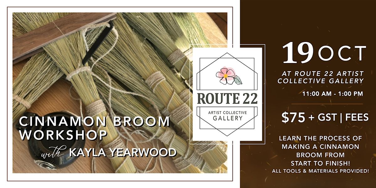Cinnamon Broom Workshop!