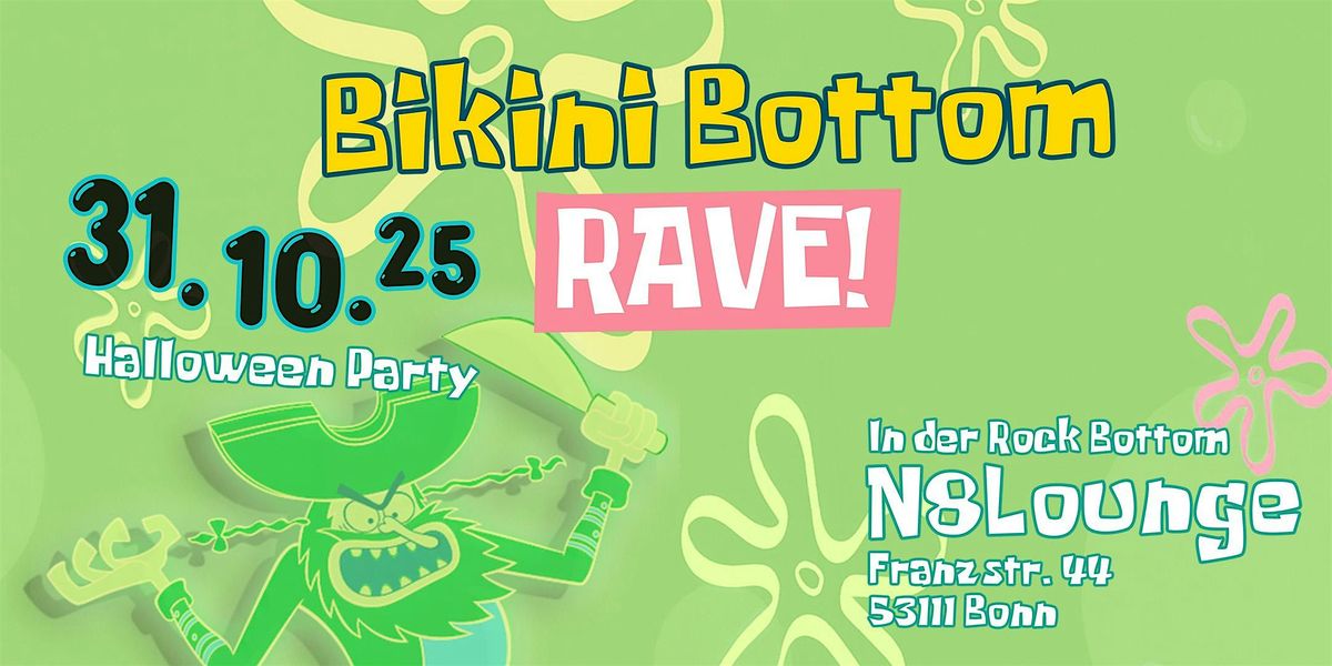 Bikini Bottom Rave \u2013 Halloween Party