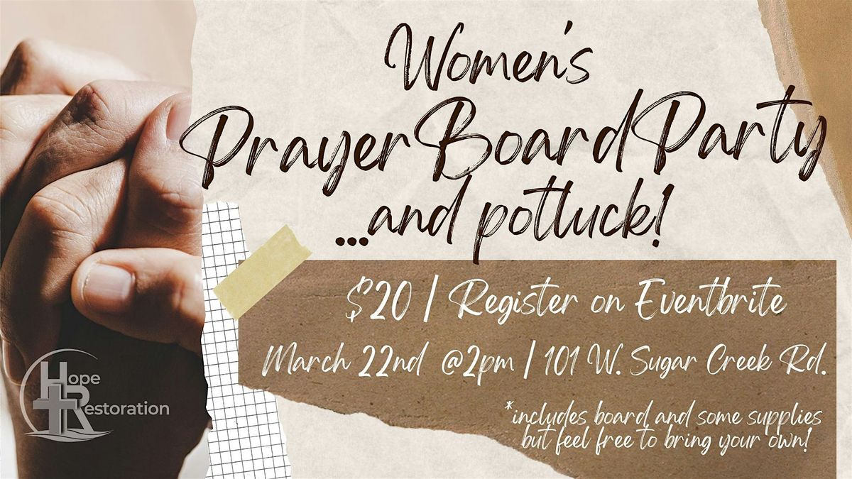 Women's Prayer Board Party & Potluck