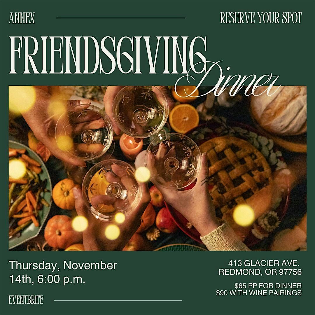 Friendsgiving Dinner @ Annex Sports Bar