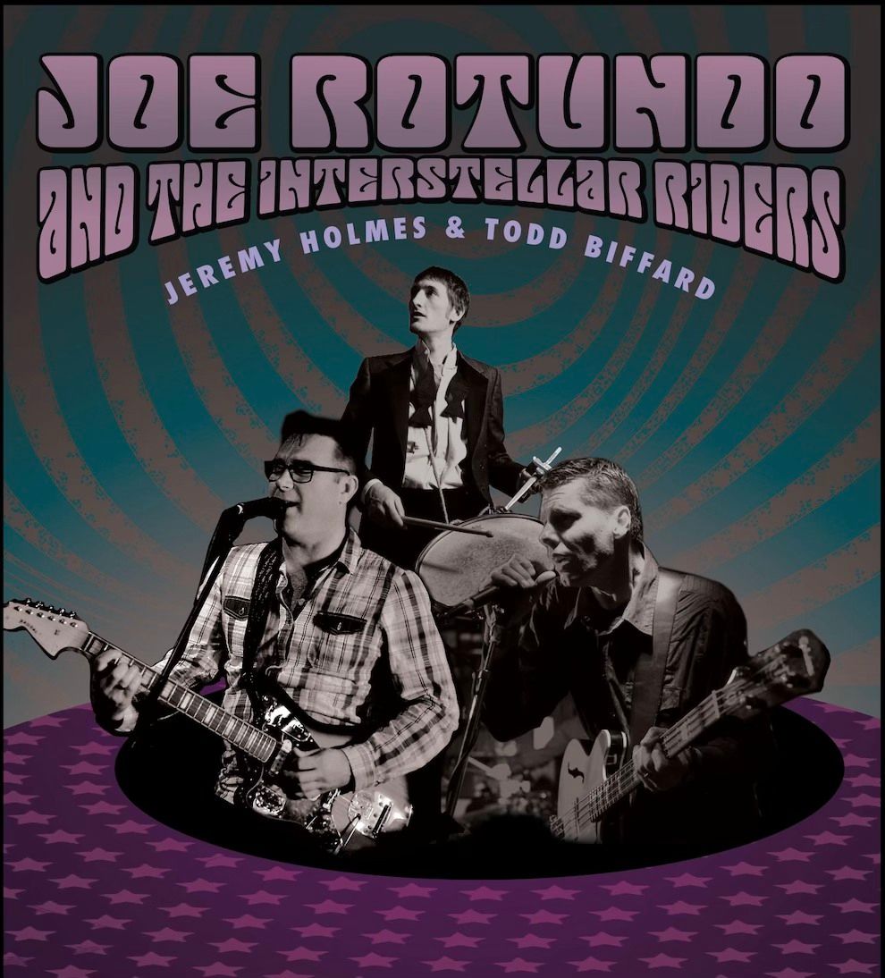 Joe Rotundo & the Interstellar Riders