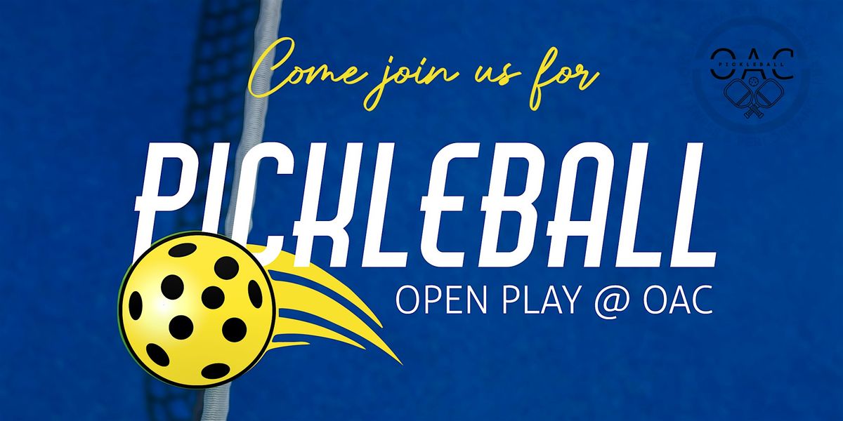 Pickleball OPEN PLAY at OAC (Oklahoma Athletic Center)