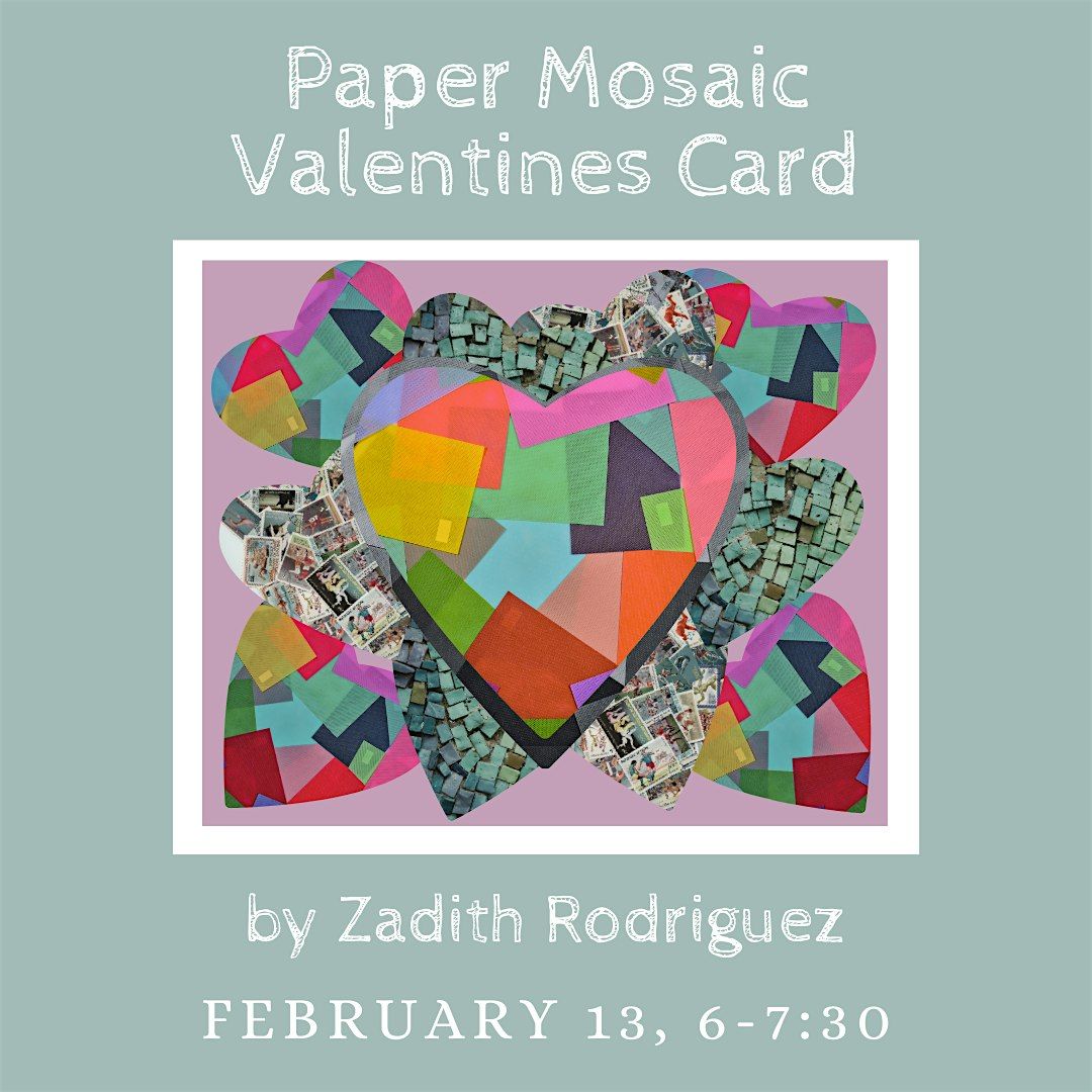 Paper Mosaic Valentine Workshop