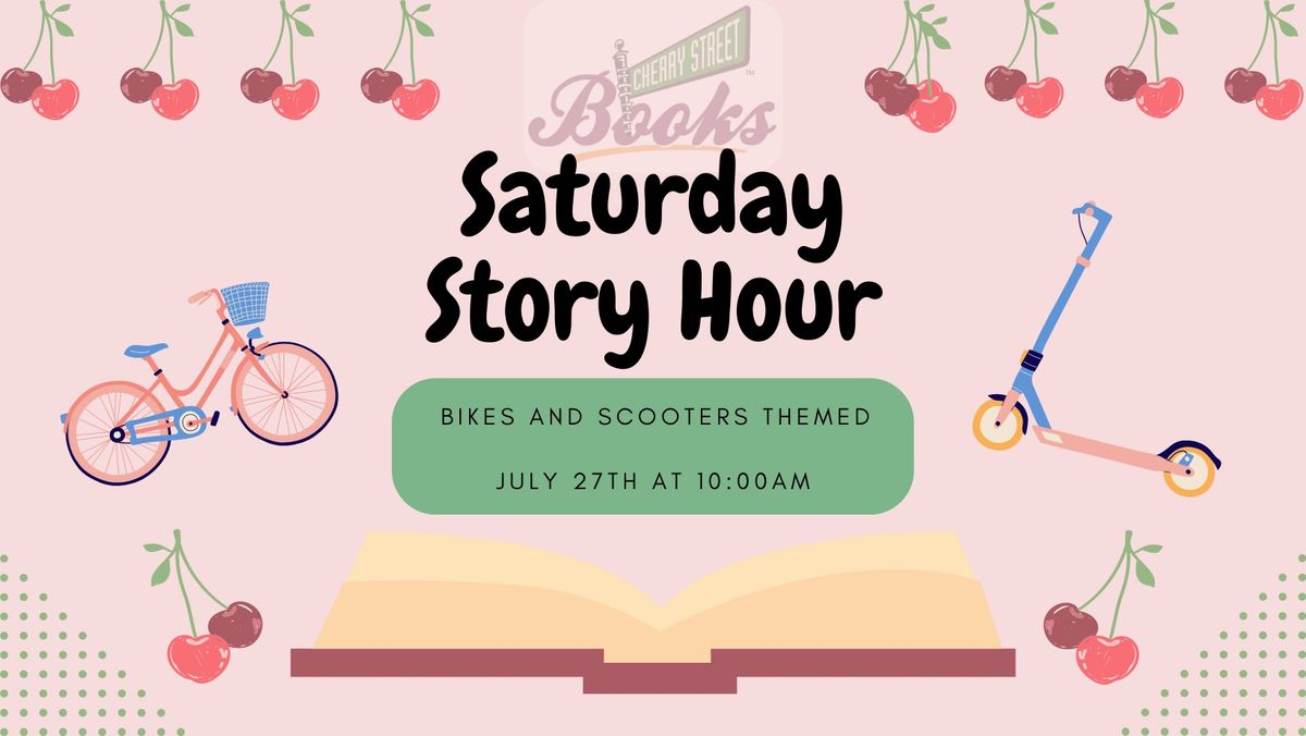 Saturday Story Hour: Bikes and Scooters Themed \ud83d\udeb2