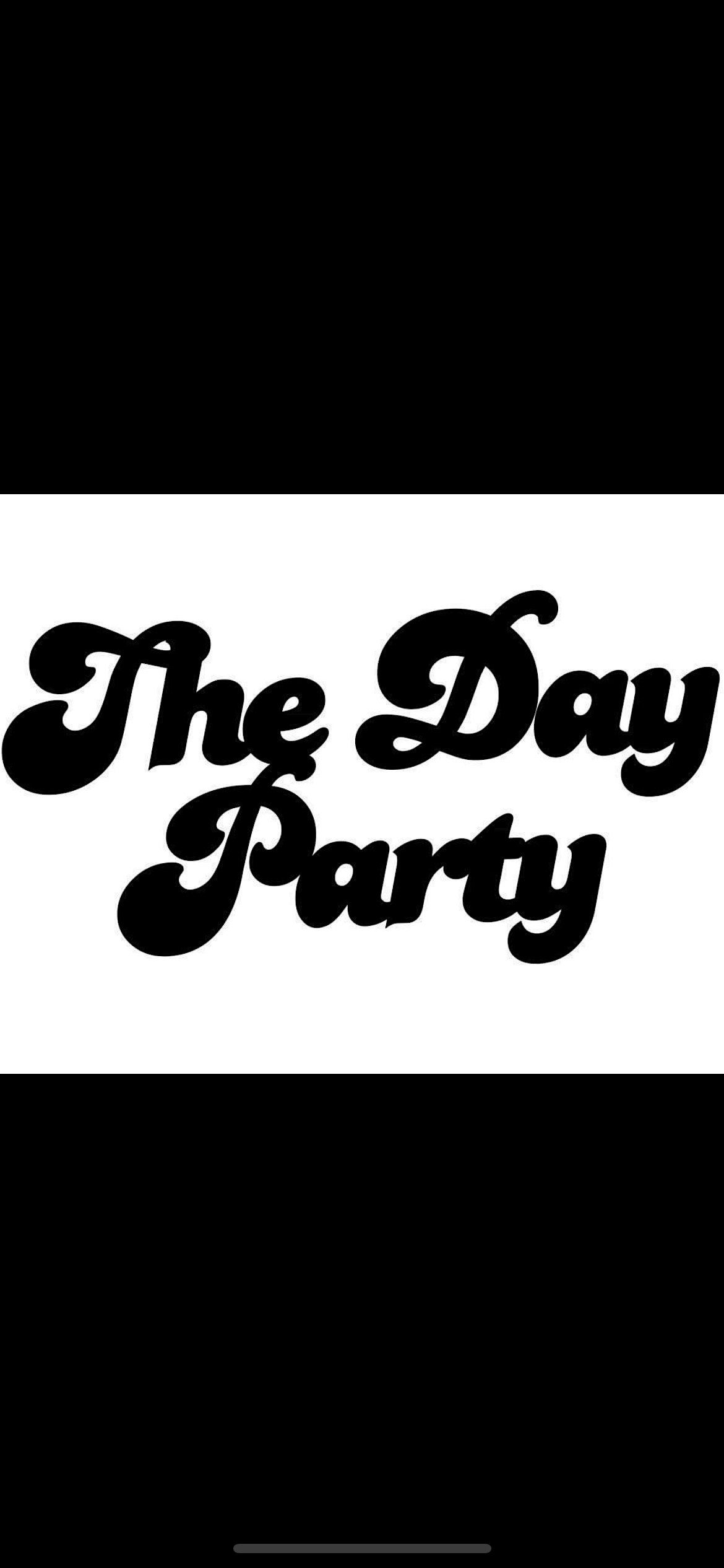 THE DAY PARTY at ROCK STEADY