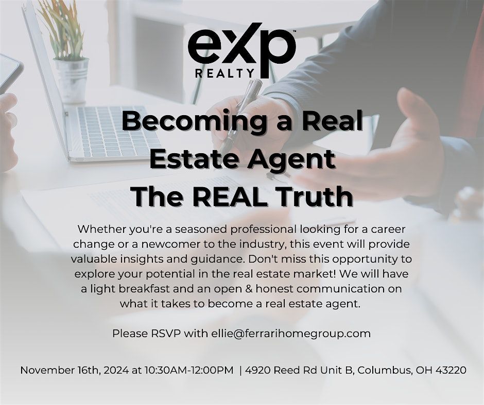 Becoming a Real Estate Agent: Real truth