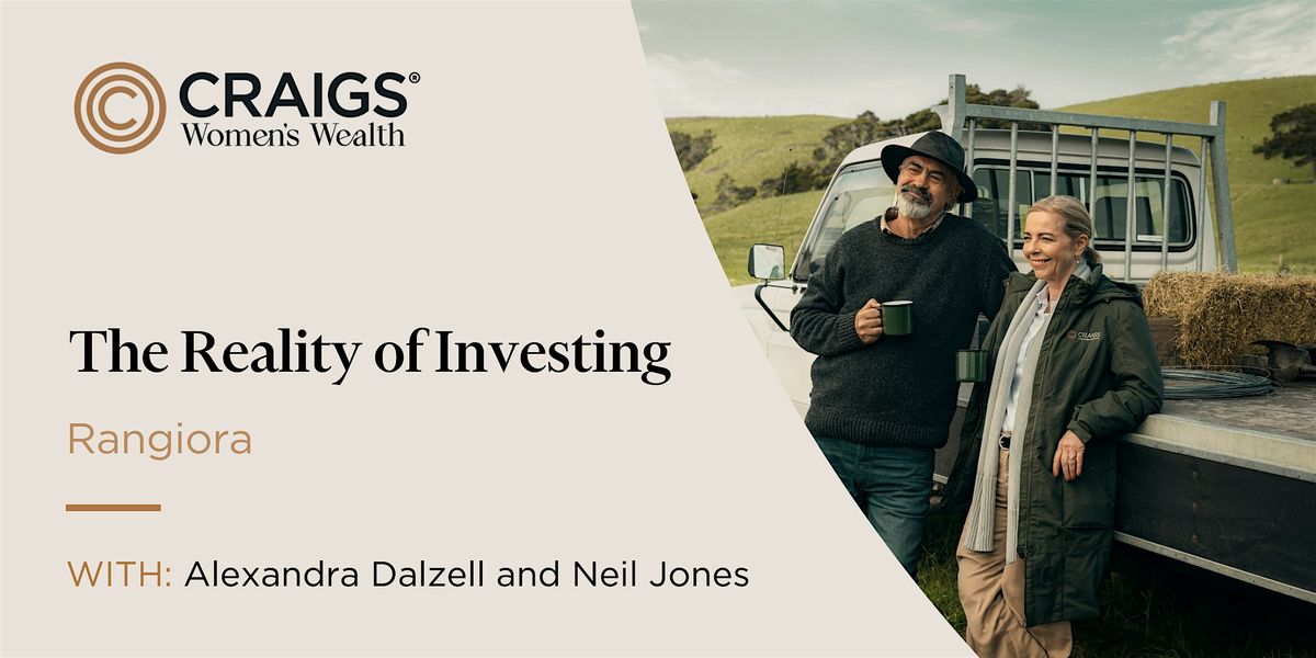 Craigs Women's Wealth: The Reality of Investing -  Rangiora
