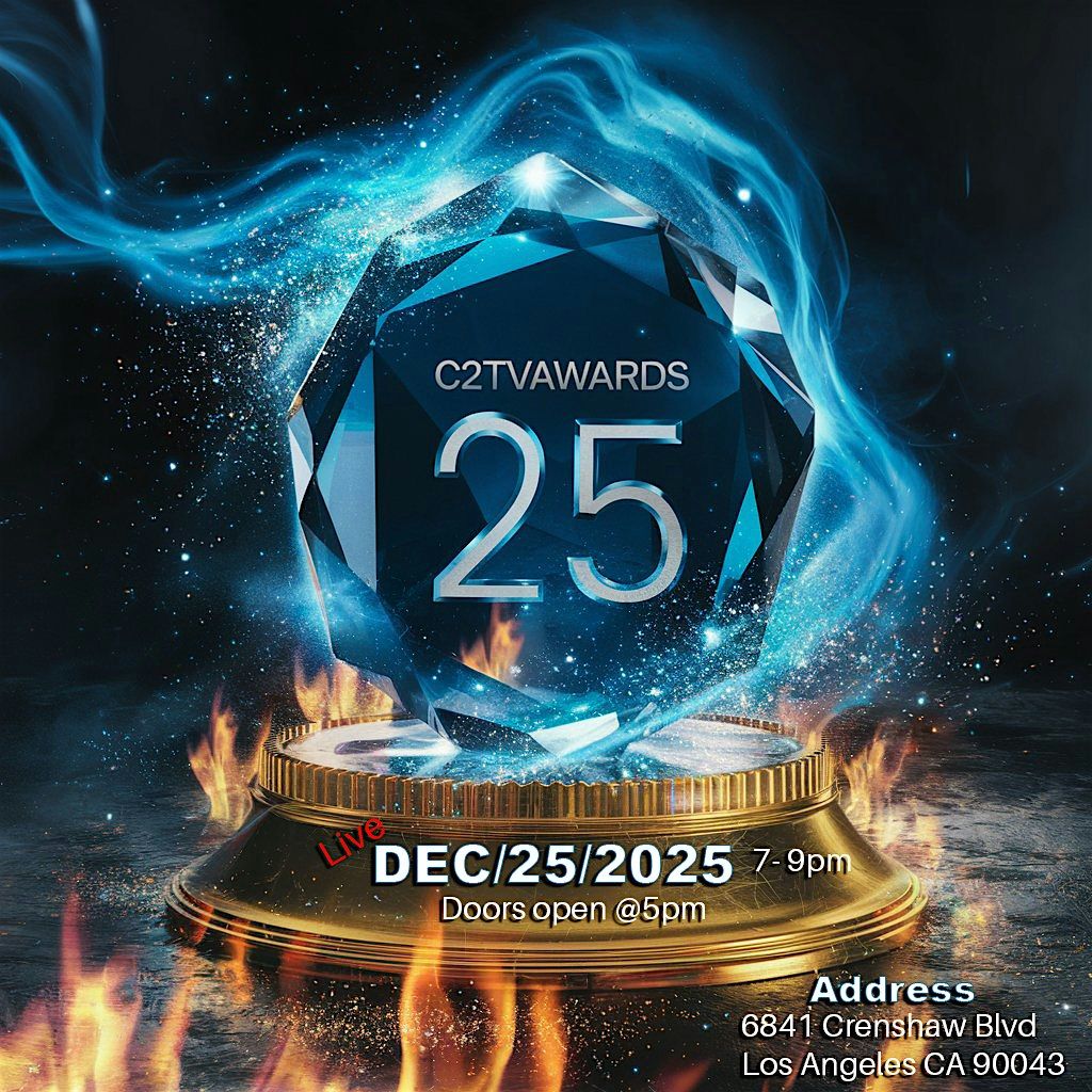 C2TVAWARDS25 -10th Annivarsary