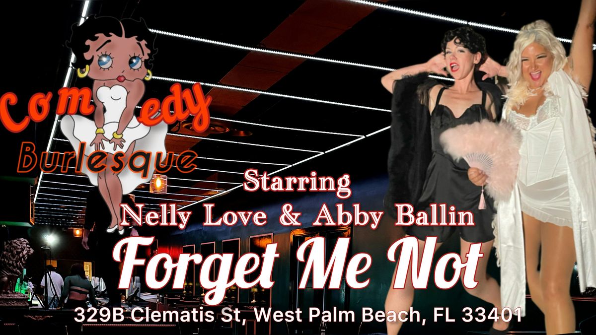 Comedy Burlesque @ Forget Me Not