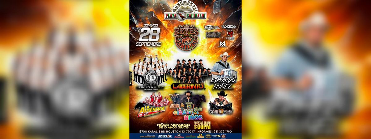 LABERINTO, CORONA DEL REY Y MAS in Houston