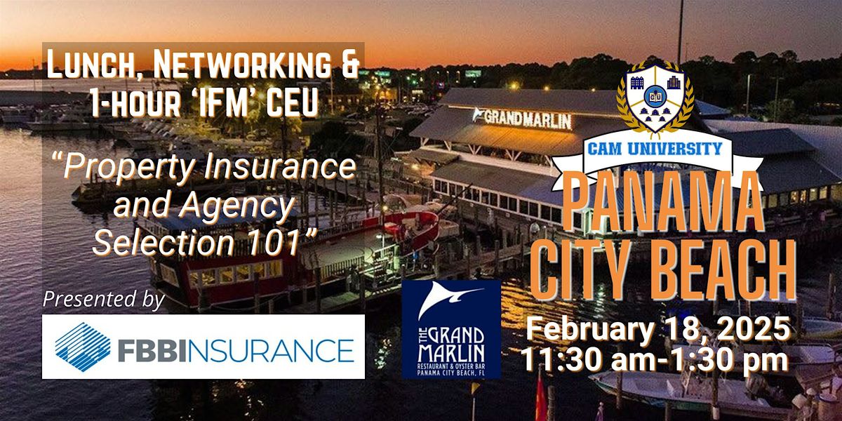 CAM U Panama City Beach Complimentary Lunch and IFM CEU | The Grand Marlin