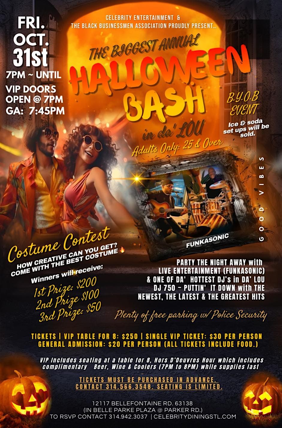 THE BIGGEST HALLOWEEN BASH IN DA\u2019 LOU