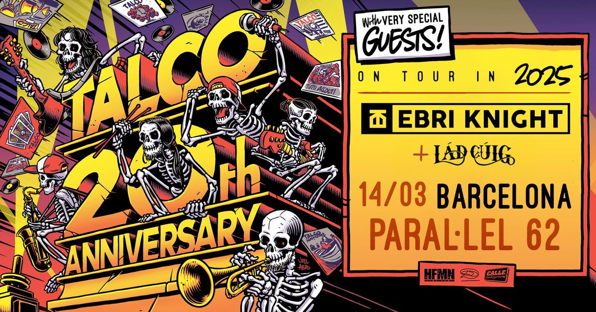 TALCO + Ebri Knight + Lad Cuig (14\/03\/2025) BARCELONA @ Paral\u2022lel 62