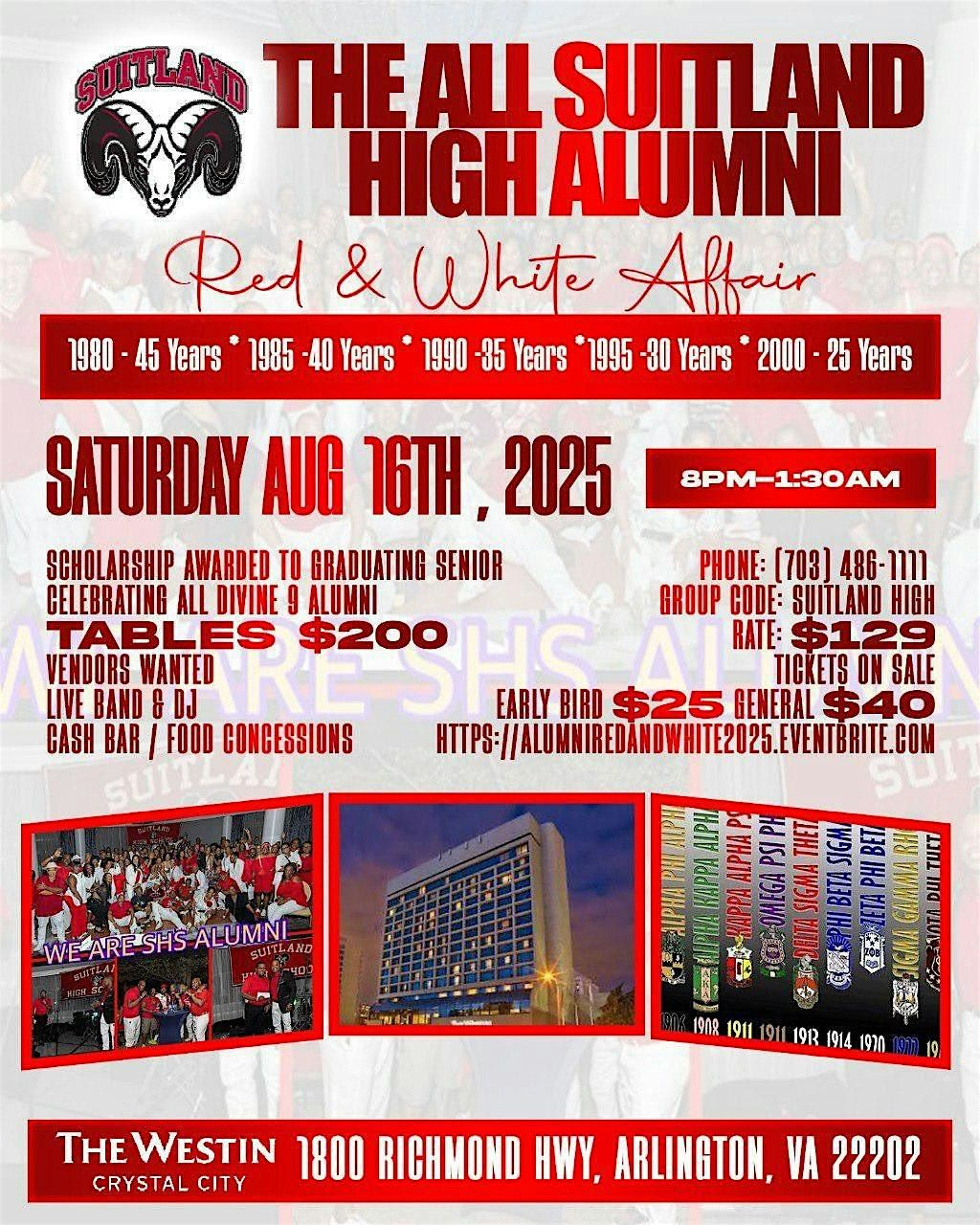 The Annual Suitland High All Alumni Red & White Affair "2025"