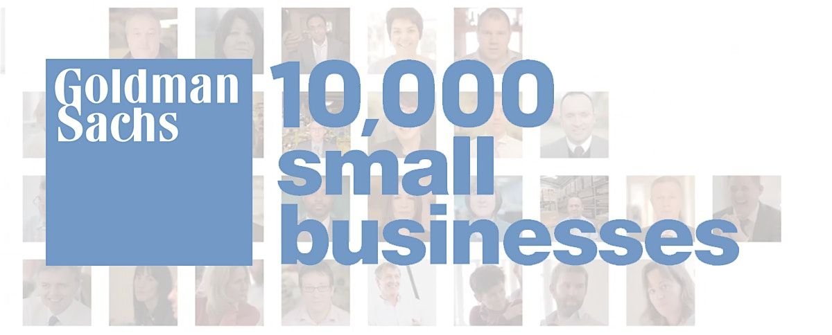 Copy of Goldman Sachs 10,000 Small Businesses VIRTUAL Open House